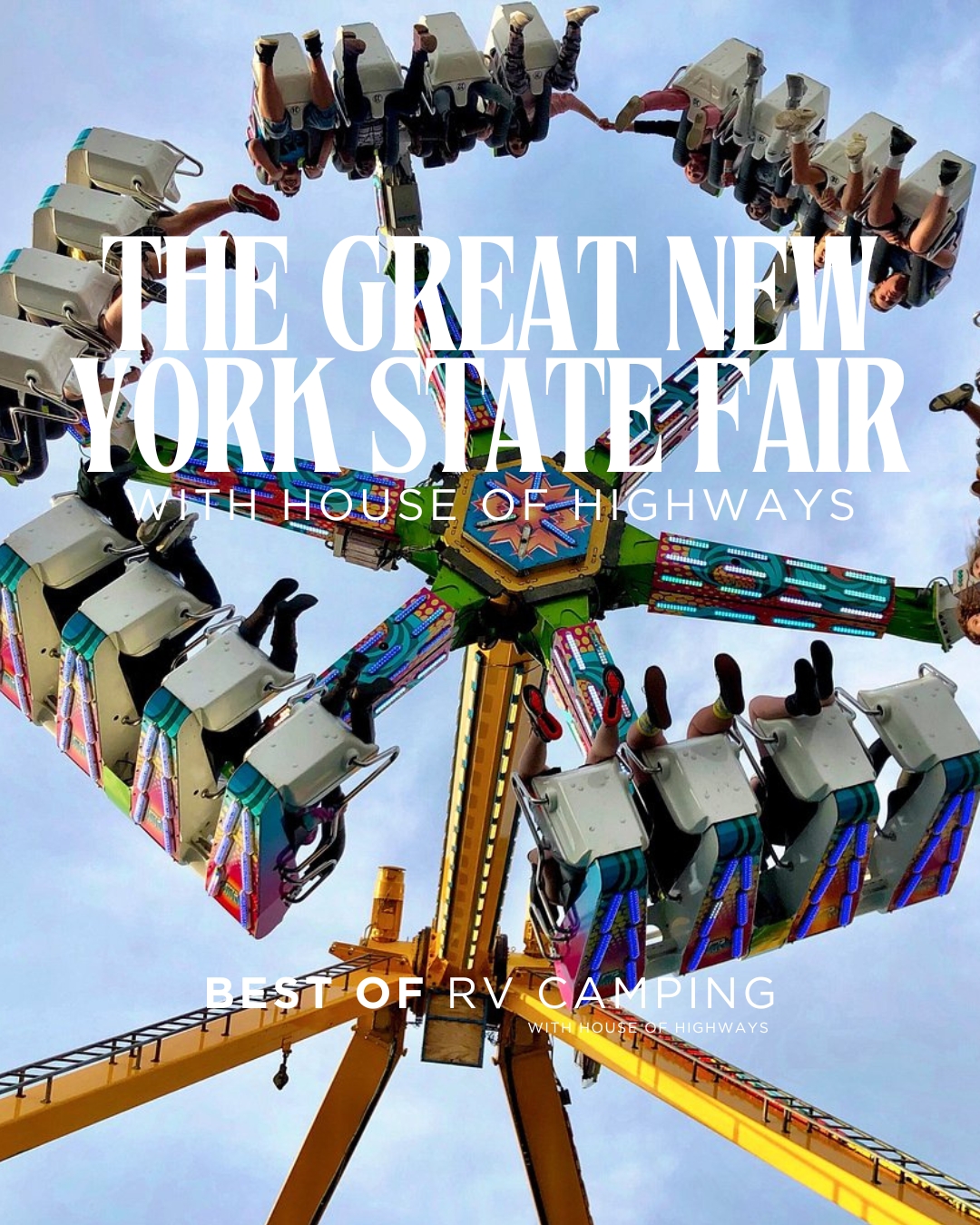 Discover Why RV Camping at the New York State Fair is the Ultimate Family Getaway