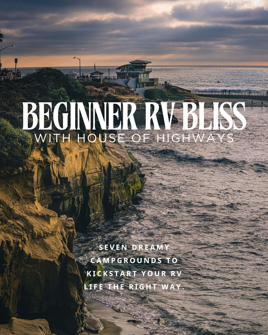 Seven Beginner-Friendly RV Campsites in the USA That’ll Make You Fall in Love