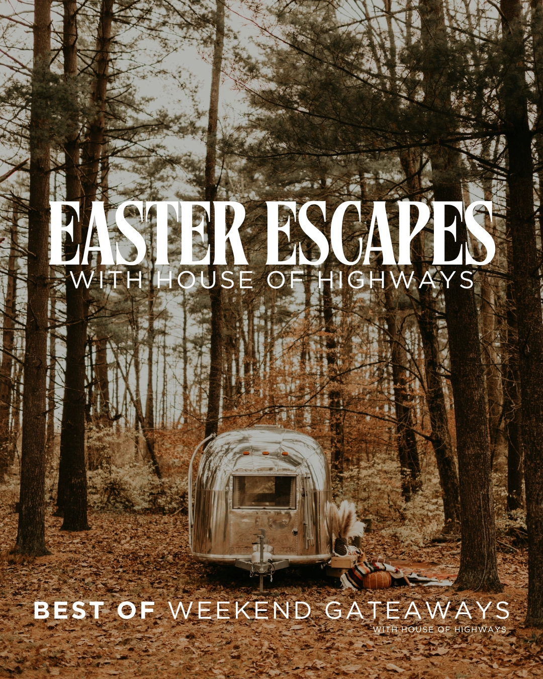 Easter Weekend Getaways 2025: Memorable Road Trips and Extended Weekend Escapes