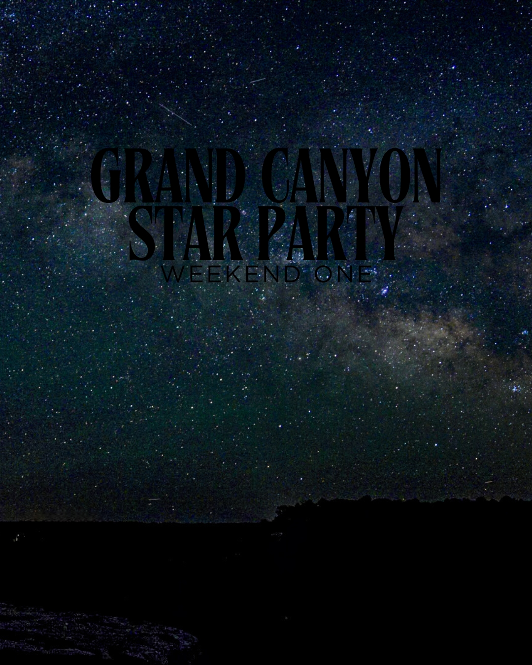Starstruck at the South Rim: HoH’s First Grand Canyon Star Party (But Not Our Last)