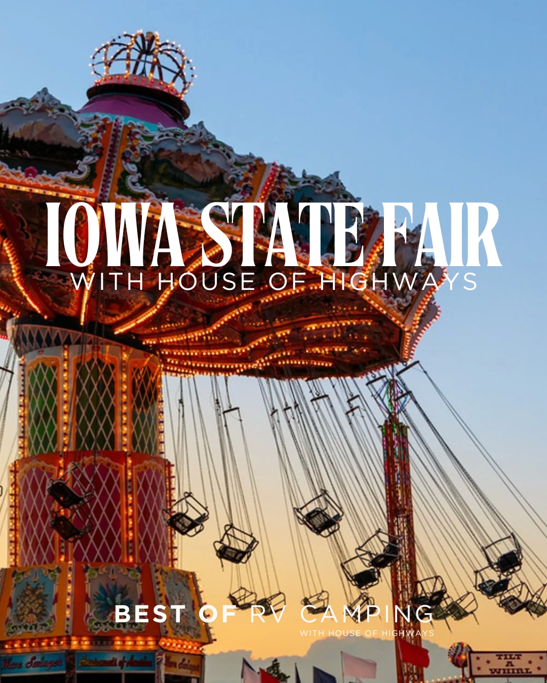 Why the Iowa State Fair is Every RV Camper's Dream Adventure in 2025