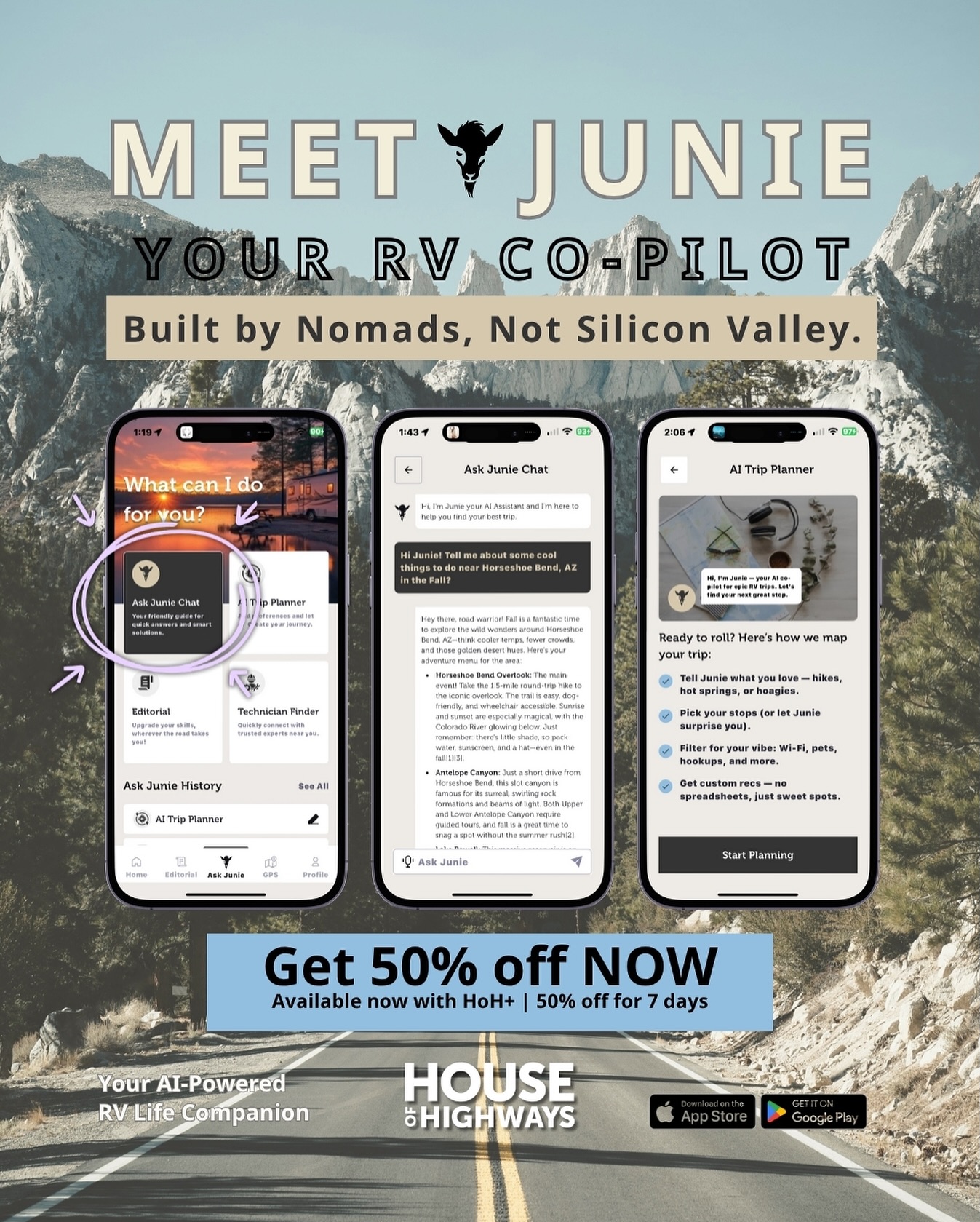 RV life just got smarter.
Not from Silicon Valley — from the road. Built by nomads.

Meet Junie — your AI-powered RV co-pilot.
Ask her anything: campsites, repairs, routes, hookups — no spreadsheets required.

-Real answers, real fast. Zero fluff.
-One-tap tech finder
-Trip mapped in seconds
-45,000+ campgrounds to search + book
-Editorial and much more.

⭐️⭐️⭐️⭐️⭐️ Real RVers give Junie 5.0 stars.
That’s what happens when AI is trained for the road, not the boardroom.

Comment now to grab 50% off, only for the next 7 days.

⸻

Ready to roam smarter?
1. Follow us for real RV tech + nomadic media tools
2. Comment “JUNIE” for your 50% off code
3. Tag your road crew — they’ll want this too

Get HoH+ now.
Link in bio or search “House of Highways” on the App Store / Google Play.

#BuiltByNomads #RVLifeTools #AskJunie #VanlifeApps #HouseOfHighways